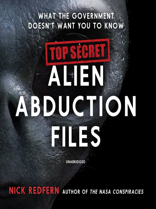 Title details for Top Secret Alien Abduction Files by Nick Redfern - Available